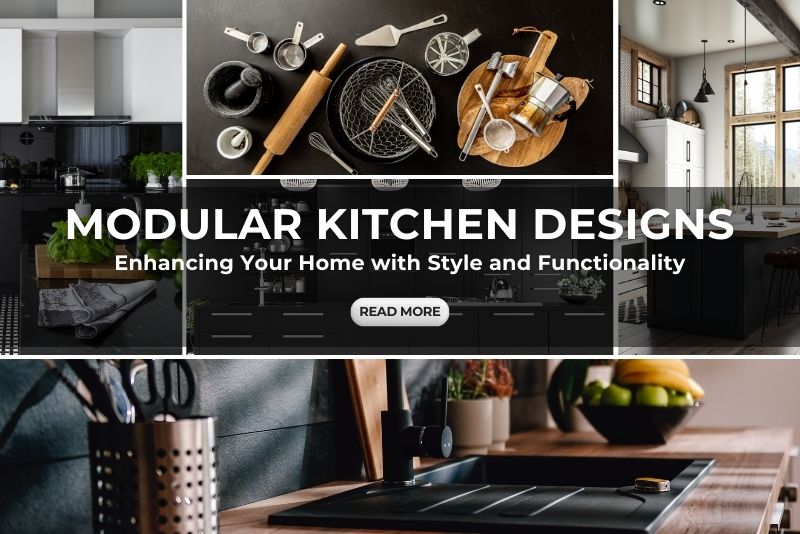 Modular Kitchen Designs: Enhancing Your Home With Style And Functionality